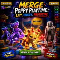 Play Merge Poppy Playtime: Lily, Huggy, Prototype now!
